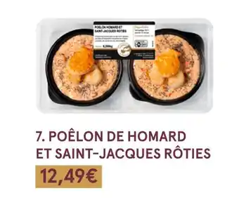 Monoprix Poêlon de homard et saint-jacques rôties offre