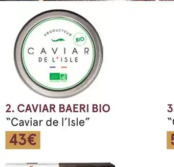 Monoprix Caviar de l’isle caviar baeri bio offre