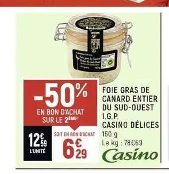 Spar Foie Gras De Canard Entier Du Sud-Ouest I.G.P Casino Delices offre