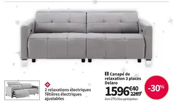 Conforama Canape de relaxation 3 places delaro offre