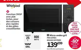 Conforama Whirlpool micro-ondes gril mcp345nb offre