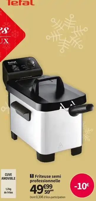 Conforama Tefal friteuse semi professionnelle fr331070 offre