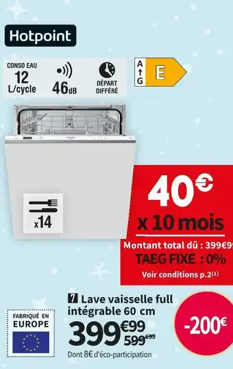 Conforama Hotpoint lave vaisselle full intégrable 60 cm hic3b+26 offre