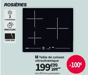 Conforama Rosieres table de cuisson vitrocéramique rh63ct/2 offre