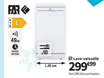 Conforama Far lave vaisselle largeur 45 cm lv10c49m21w offre