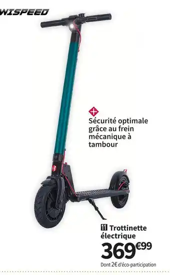 Conforama Wispeed trottinette électrique f820 offre