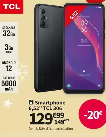 Conforama Tcl smartphone 6,52 306 offre
