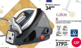 Conforama Calor centrale vapeur gv7832c0 offre