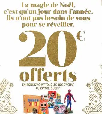 Intermarché Hyper En bons d'achat tous les 40€ d'achat au rayon jouets offre