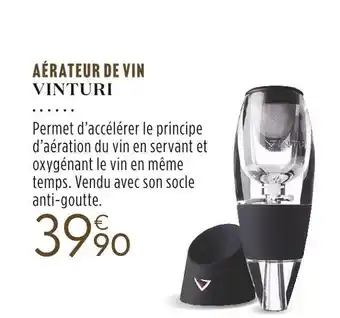 Culinarion Vinturi aérateur de vin offre