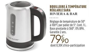Culinarion Riviera & bar bouilloire à température réglable sara offre