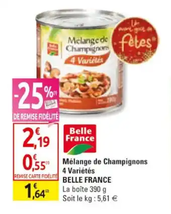 Mélange de champignons 4 variétés BELLE FRANCE