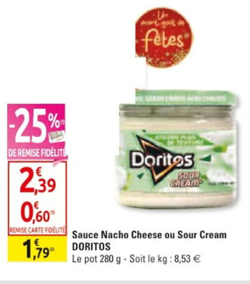 Promo Sauce nacho cheese ou sour cream DORITOS chez Diagonal