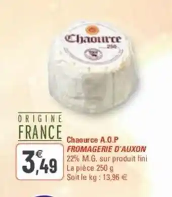 G20 Chaource A.O.P. fromagerie d'auxon offre