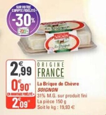 G20 La brique de chèvre SOIGNON offre