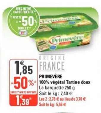 G20 PRIMEVERE 100% végétal tartine doux offre