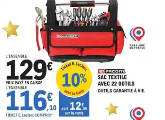 E.Leclerc Brico Sac textile avec 22 outils facom offre