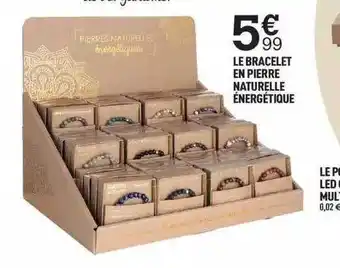 Centrakor Le bracelet en pierre naturelle énergétique offre