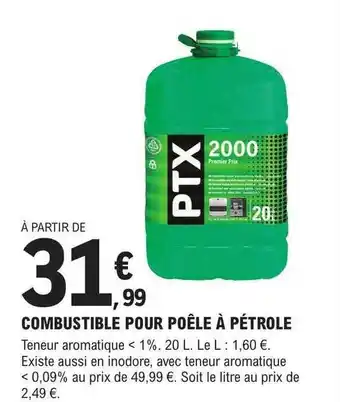 E.Leclerc Brico Combustible pour poêle à pétrole ptx offre