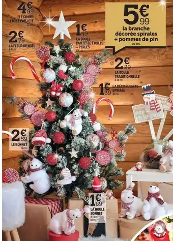Centrakor Le cimier étoile pailleté, la fleur de noël, la boule pailleté étoiles + perles, la boule traditionnelle, la déco sucette spi offre