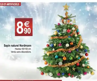 Sapin Naturel Nordmann