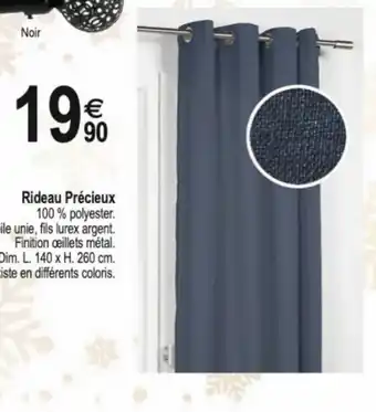 Tridôme Rideau Precieux offre