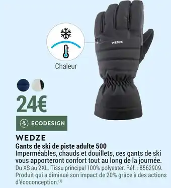 Decathlon Wedze gants de ski de piste adulte 500 offre