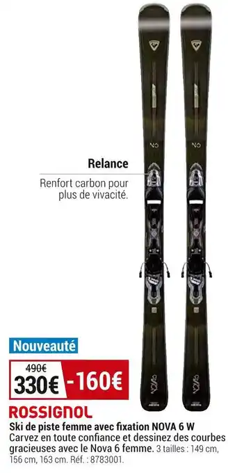 Decathlon Rossignol ski de piste femme avec fixation nova 6 w offre