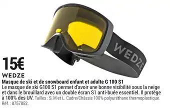 Decathlon Wedze masque de ski et de snowboard enfant et adulte g 100 s1 offre