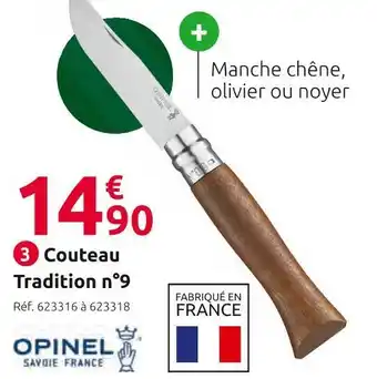 Mr Bricolage Opinel couteau tradition n°9 offre