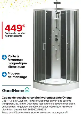 Castorama Goodhome cabine de douche circulaire hydromassante onega offre