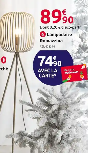 Mr Bricolage Lampadaire romazzina offre