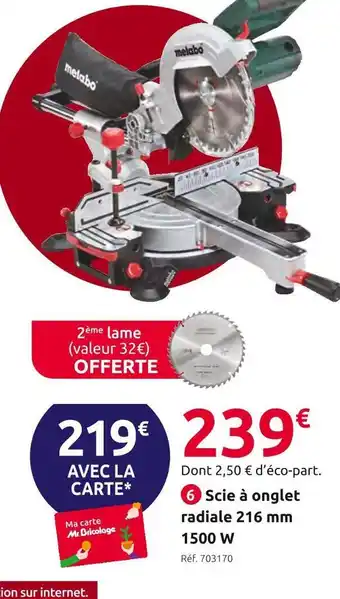 Mr Bricolage Metabo scie à onglet radiale kgs216m offre