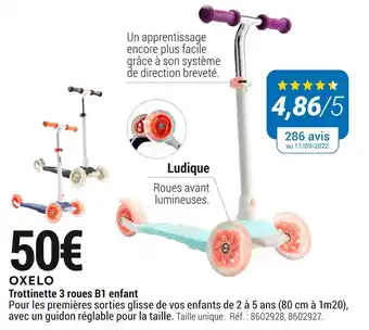 Decathlon Oxelo trottinette 3 roues b1 enfant offre