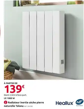 Mr Bricolage Heallux radiateur inertie sèche pierre naturelle talana offre