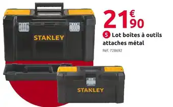 Mr Bricolage Stanley lot boîtes à outils attaches métal offre