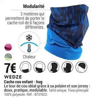 Wedze cache cou enfant - hug