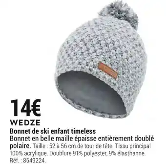 Decathlon Wedze bonnet de ski enfant timeless offre
