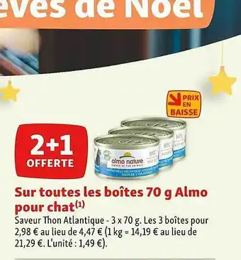 Maxi Zoo Les boîtes 70 g almo pour chat offre