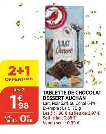 Maximarché Tablette de chocolat dessert auchan offre