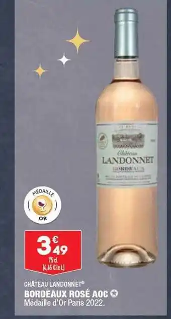 ALDI Bordeaux rosé aoc château landonnet offre