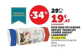 Super U Foie gras de canard entier offre
