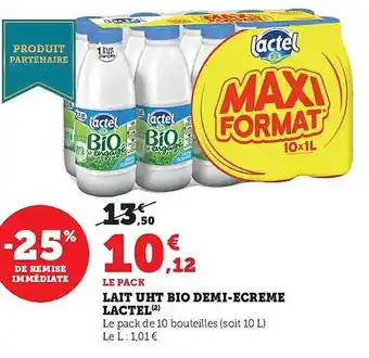 Super U Lait uht bio demi-écrémé lactel offre
