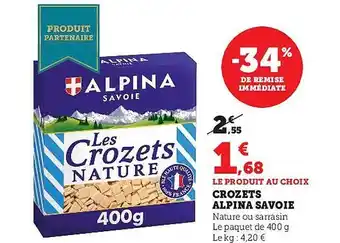 Super U Crozets alpina savoie offre
