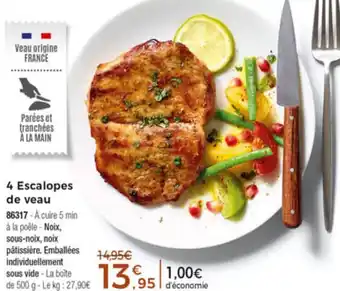 Thiriet 4 Escalopes De Veau offre