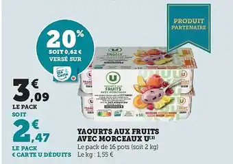 Super U Yaourt aux fruits avec morceaux u offre