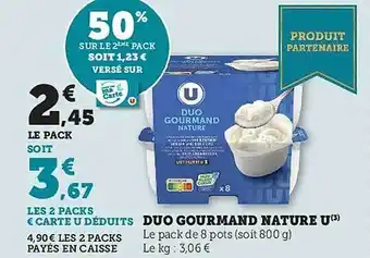 Super U Duo gourmand nature u offre