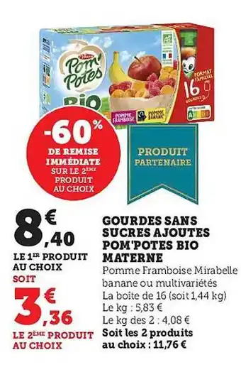 Super U Gourdes sans sucres ajoutés pom'potes bio materne offre