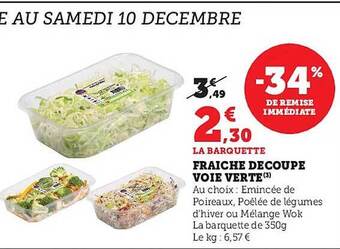 Super U Fraîche découpé voie verte offre