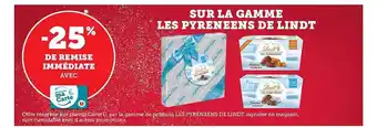 Super U La gamme les pyrénéens de lindt offre
